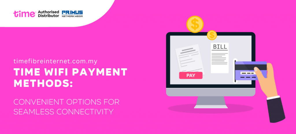 Time Wifi Payment - Time Fibre Internet